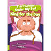 Picture of BOOKLIFE READERS THE HUMAN UNDER MY BED AND KING FOR THE DAY